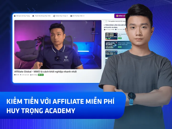 Poster khoá Xây hệ thống kiếm tiền affiliate, Huy Trọng MMO