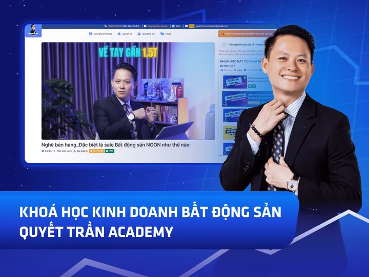 Poster khoá Khóa học sales bất động sản, Quyết Trần Academy