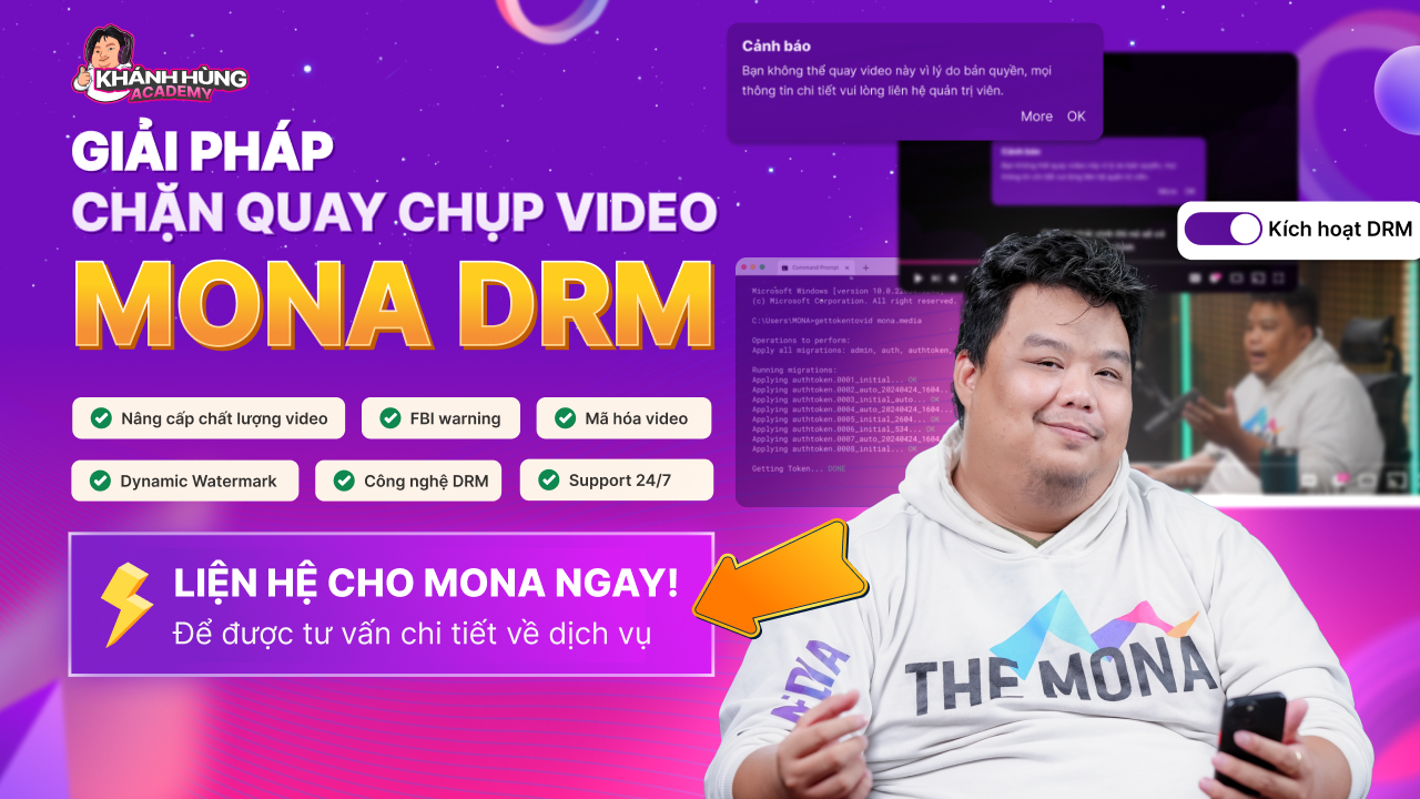 Dịch vụ chặn quay chụp video MONA DRM