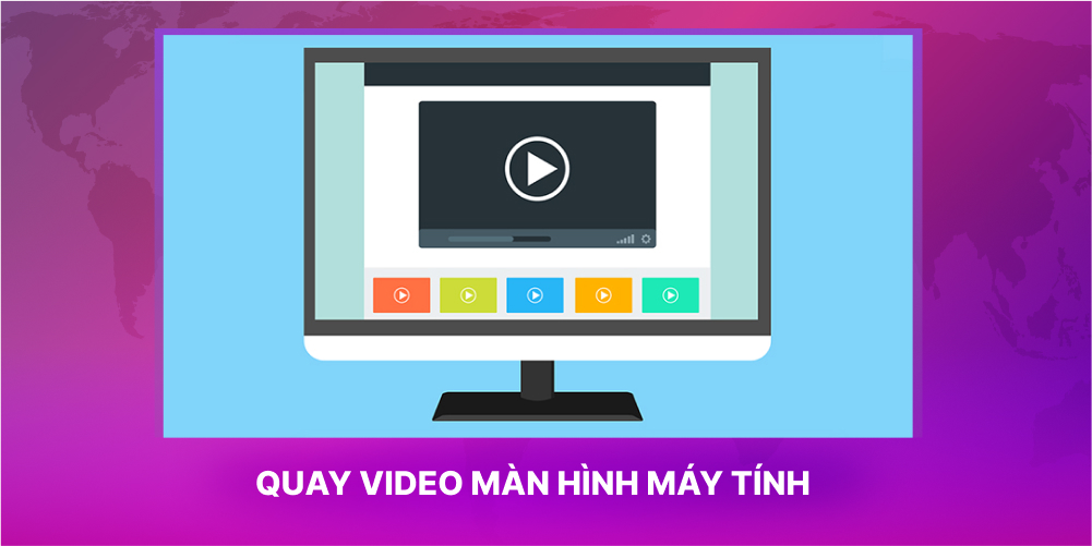 Cách tạo video bài giảng bằng quay màn hình bài học