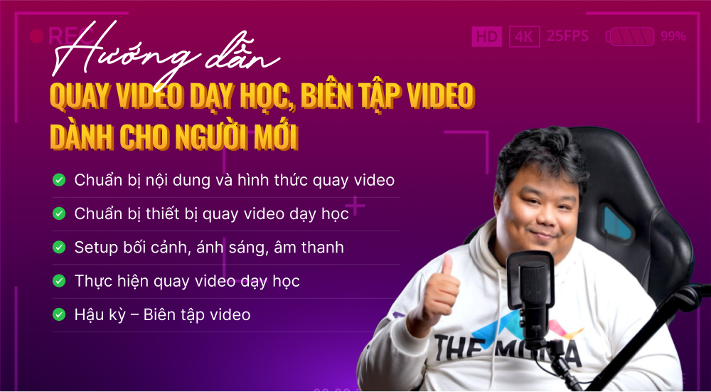 Hướng dẫn quay video dạy học trực tuyến hiệu quả