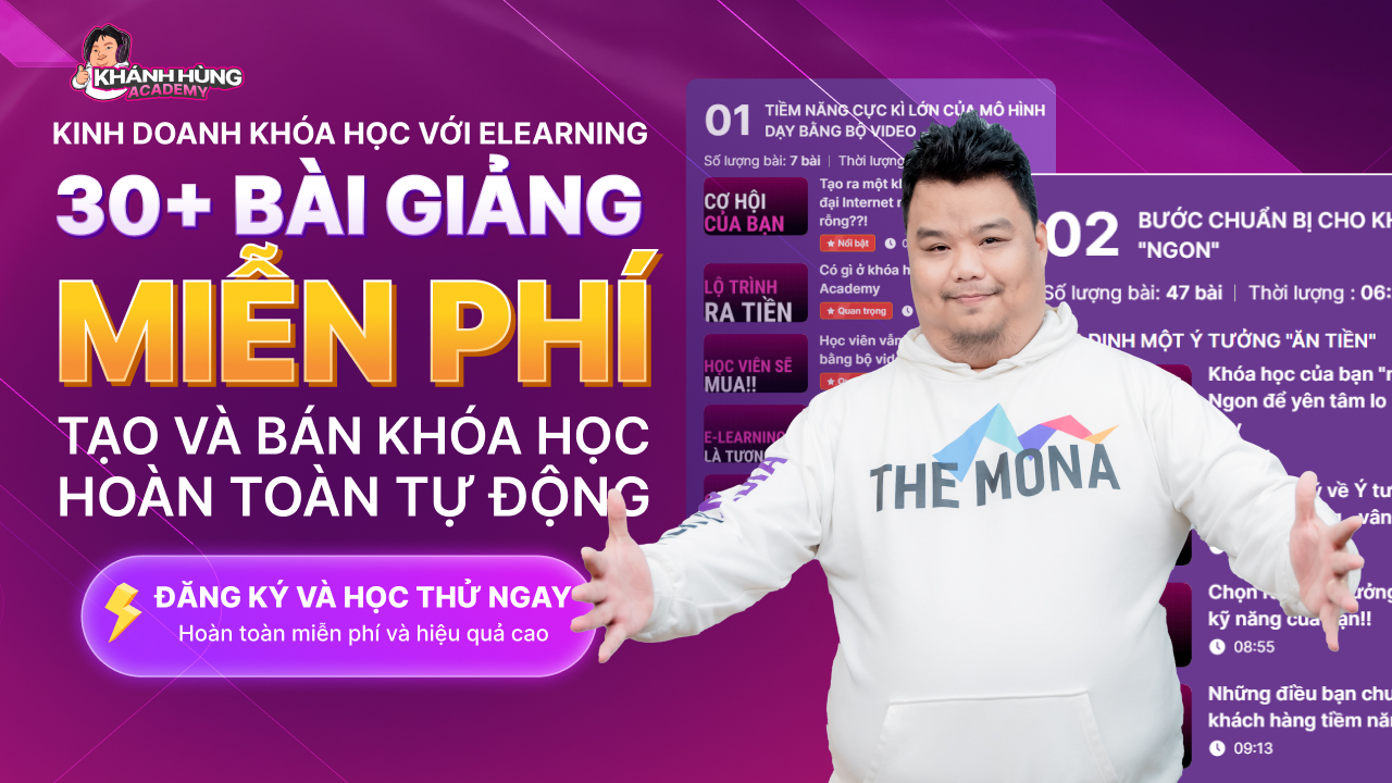 Tham gia khóa học Elearning tại Khánh Hùng Academy