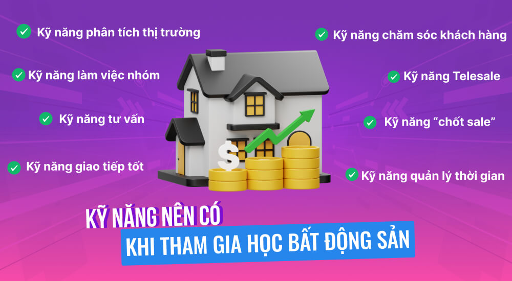 Những kỹ năng học sale BDS nên có