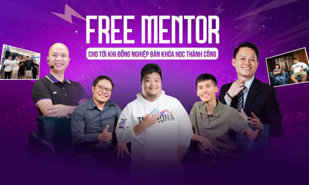 Free mentor dành cho đồng nghiệp pro tại Khánh Hùng Academy