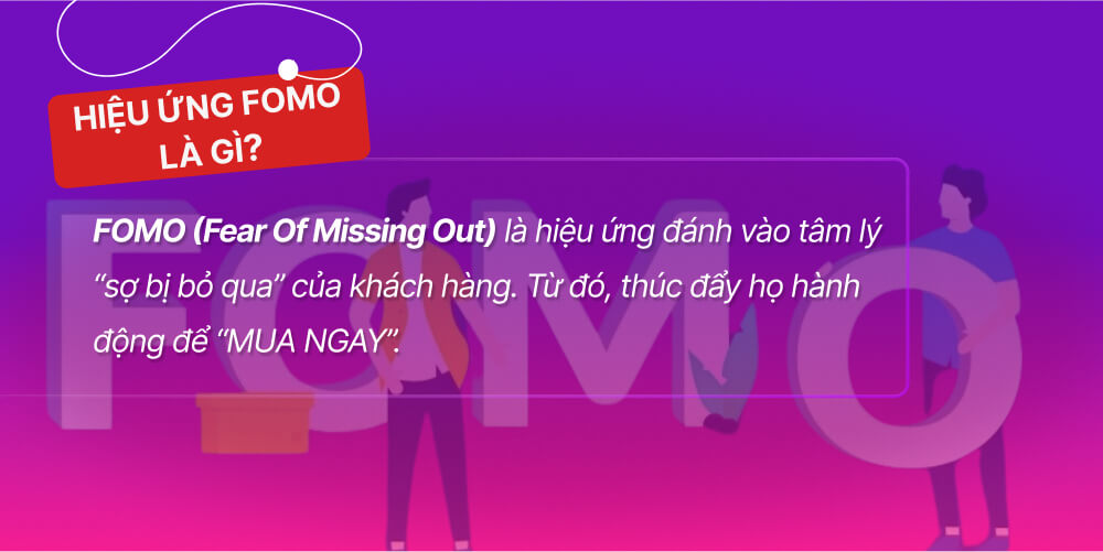 Hiệu ứng FOMO Marketing là gì