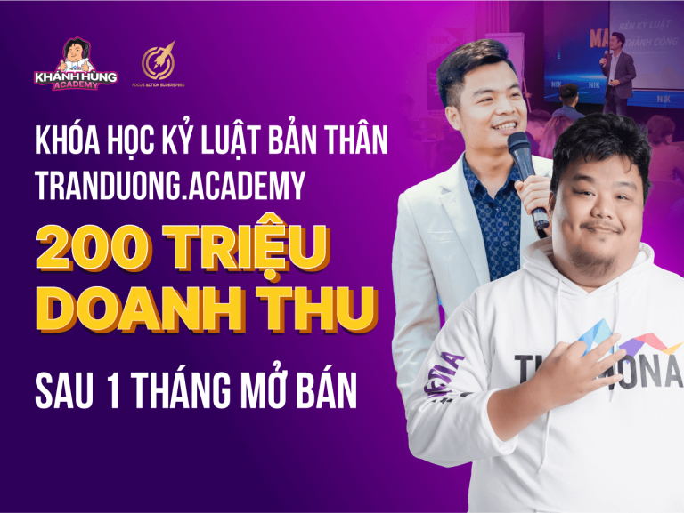 Khóa học “LẠ” thu về 200 TRIỆU SAU 1 THÁNG mở bán TRẦN DƯƠNG ACADEMY