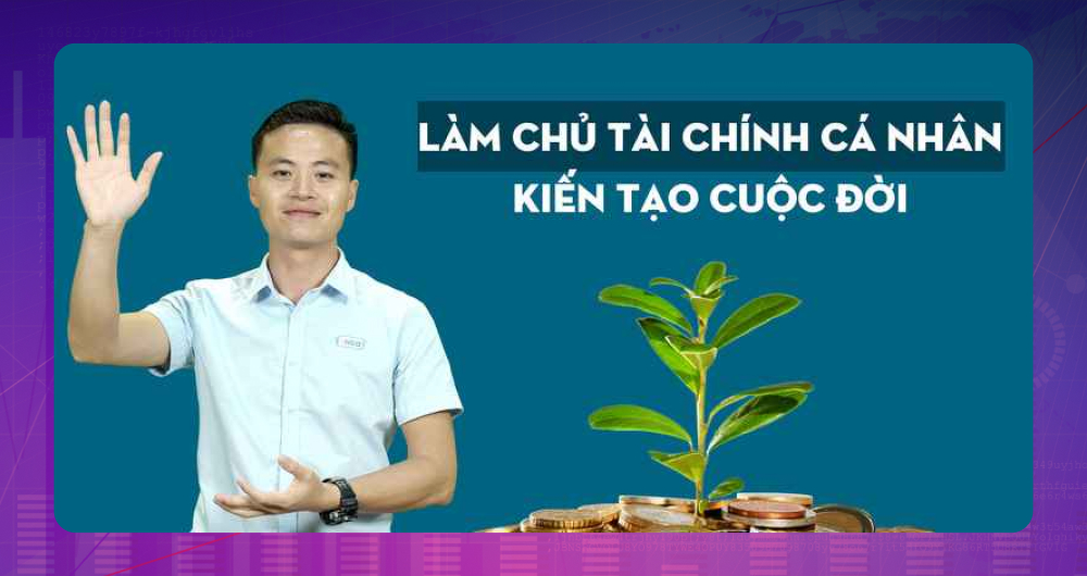 Học làm chủ tài chính bản thân cùng Unica