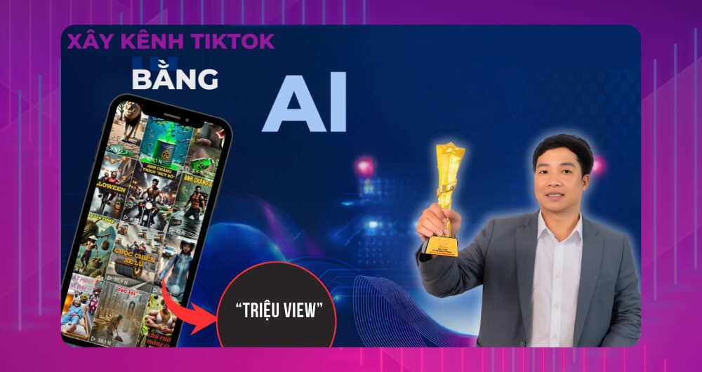 Khóa học xây kênh TikTok với AI tại HVMO