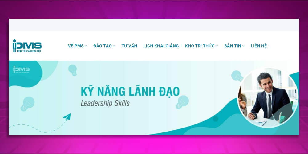 Khóa học kỹ năng lãnh đạo online cùng PMS