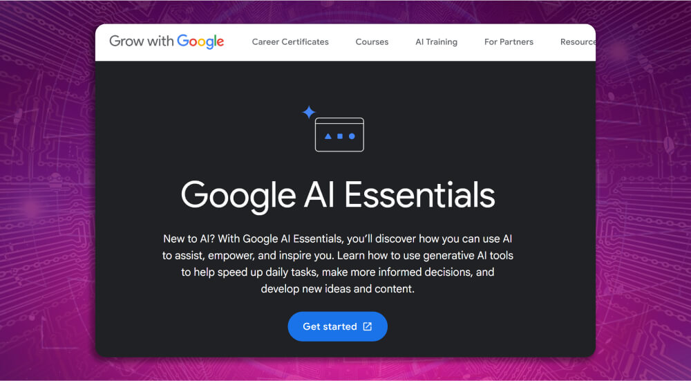Khóa học AI miễn phí của Google