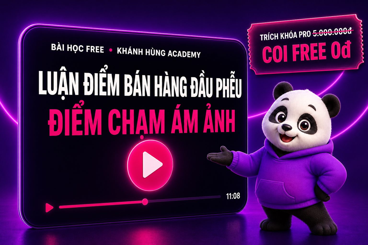 Video khóa học FREE là lead magnet mạnh tay đứt dài 12 phút 52 giây