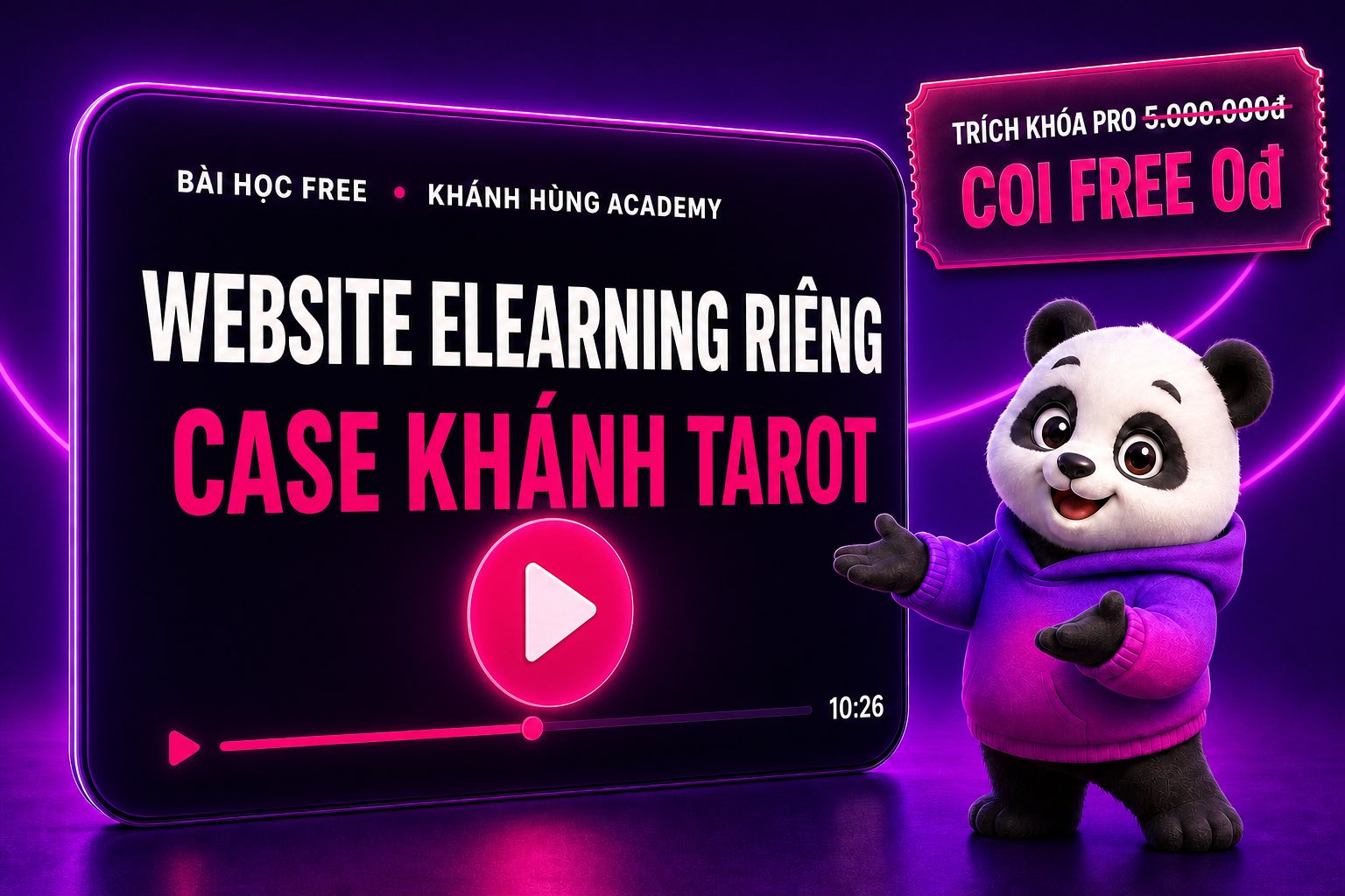 Bài học free tạo hệ thống elearning phương án tối ưu trên Khánh Hùng Academy