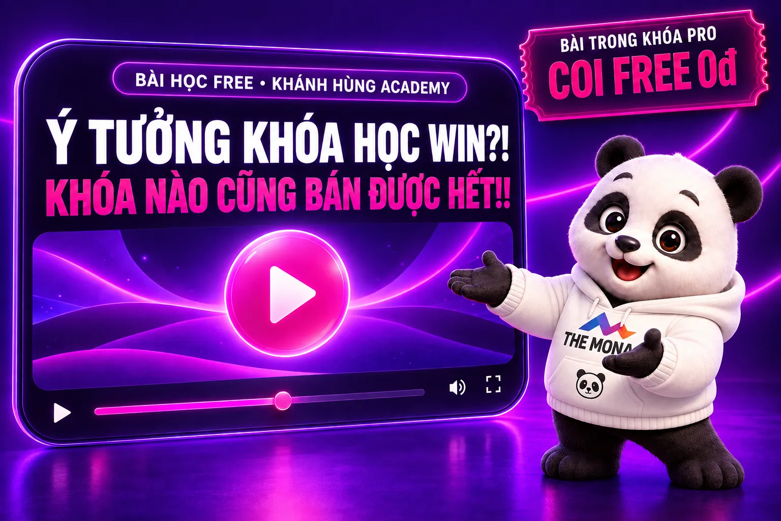 Video FREE ý tưởng khóa học WIN, khóa nào cũng bán được