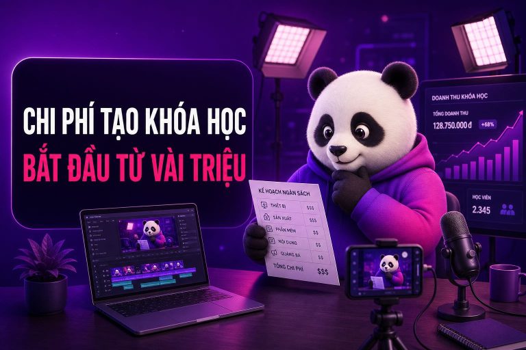 Chi phí tạo khóa học trực tuyến: Bảng tính từ vài triệu
