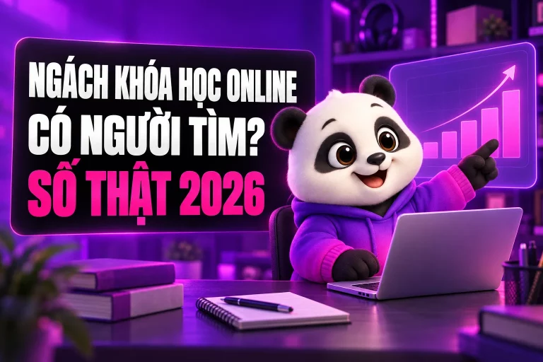 Ngách khóa học online có người tìm? Xem số liệu thật 09/2026