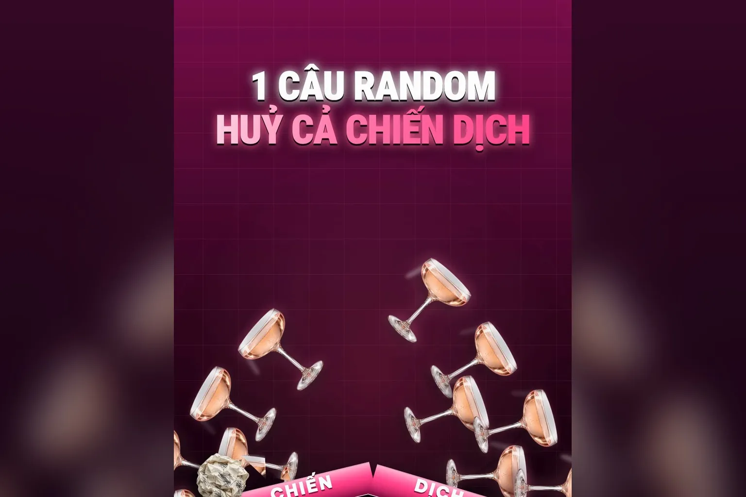 Một câu chửi random làm sập cả chiến dịch như tháp ly đổ