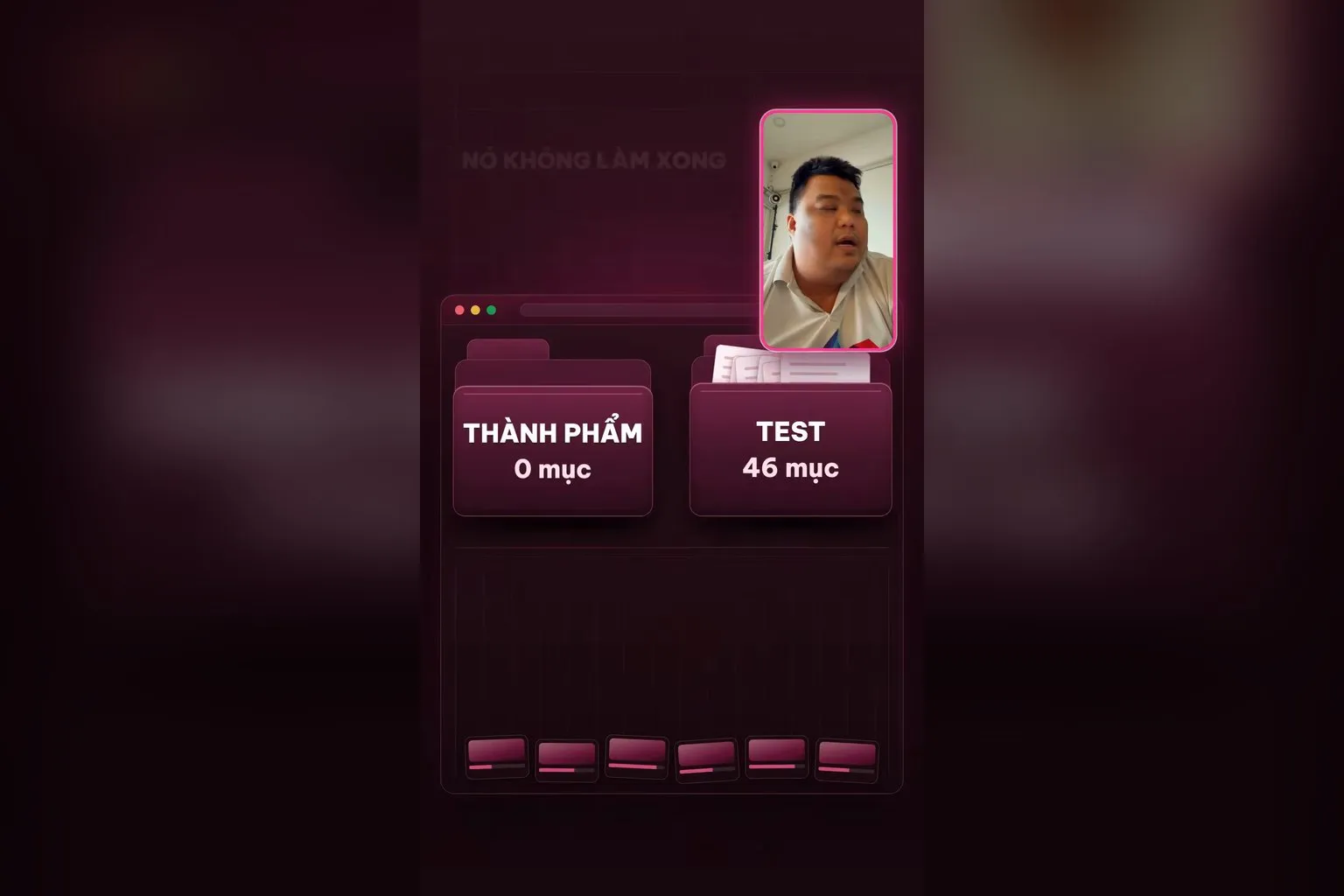 Thư mục thành phẩm 0 mục, thư mục test 46 mục