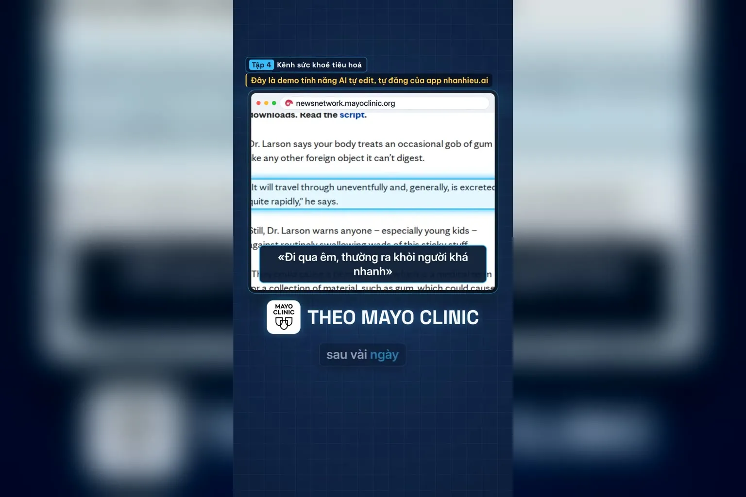 Mayo Clinic: kẹo cao su đi qua êm, ra khỏi người khá nhanh