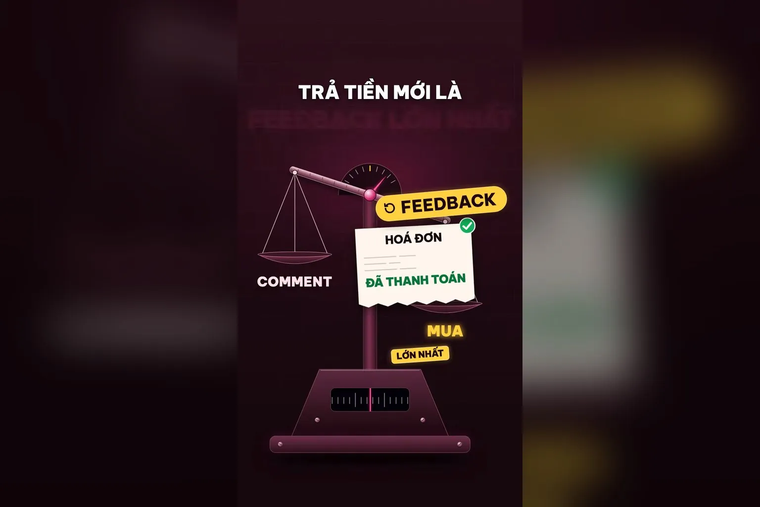 Trả tiền mới là feedback lớn nhất
