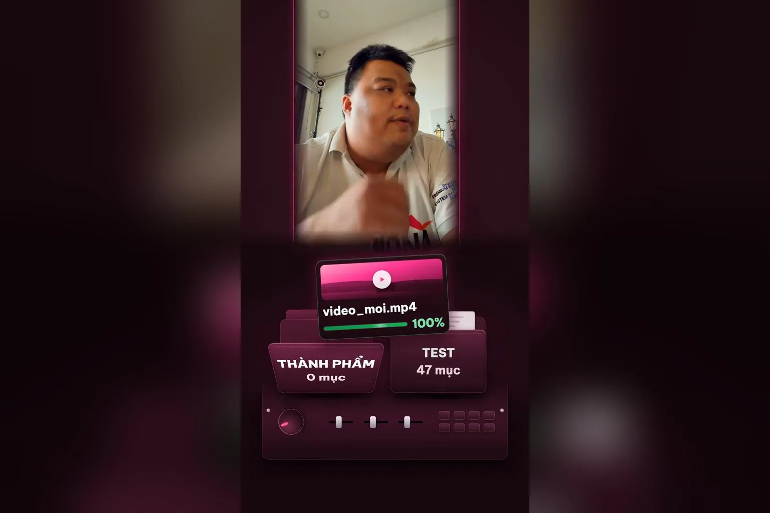 Video mới chạy tới 100% thành phẩm rồi mới đăng