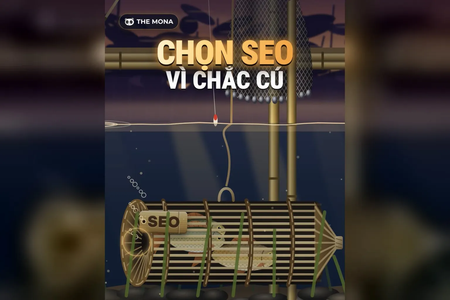 Tư duy làm mạng xã hội bền vững từ SEO: rọ bắt cá ghi SEO, chữ Chọn SEO vì chắc cú