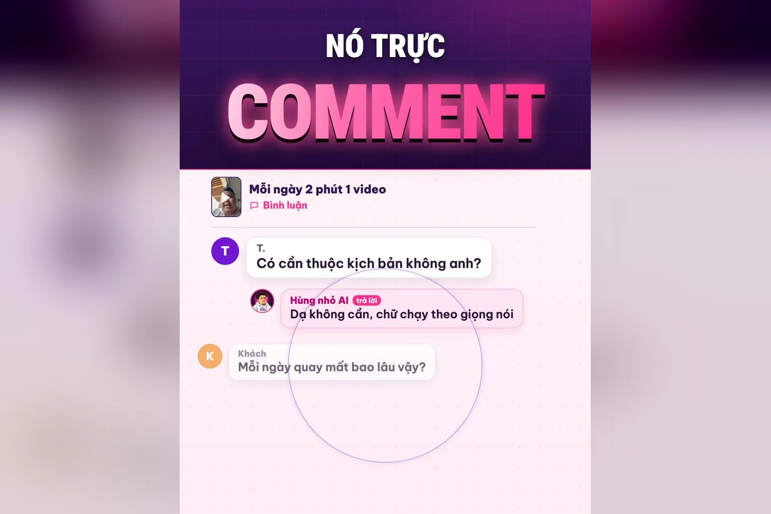 Hùng nhỏ AI trực comment: minh hoạ câu hỏi Có cần thuộc kịch bản không và câu trả lời chữ chạy theo giọng nói