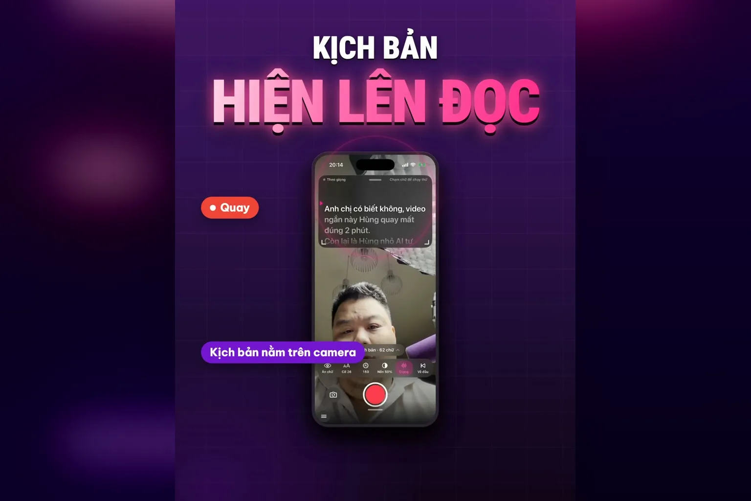 Kịch bản hiện sát camera để đọc: khung chữ nằm trên đầu màn quay, nhãn Kịch bản nằm trên camera