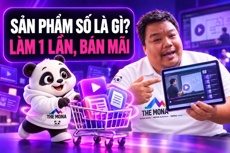 Sản phẩm số là gì? 10 loại dễ bán và cách bắt đầu năm 2026