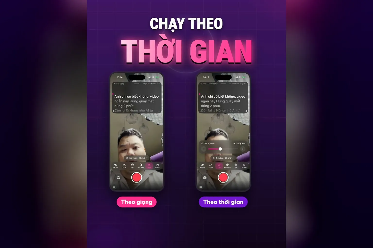 Teleprompter có 2 setting: Theo giọng và Theo thời gian, hai màn quay đặt cạnh nhau