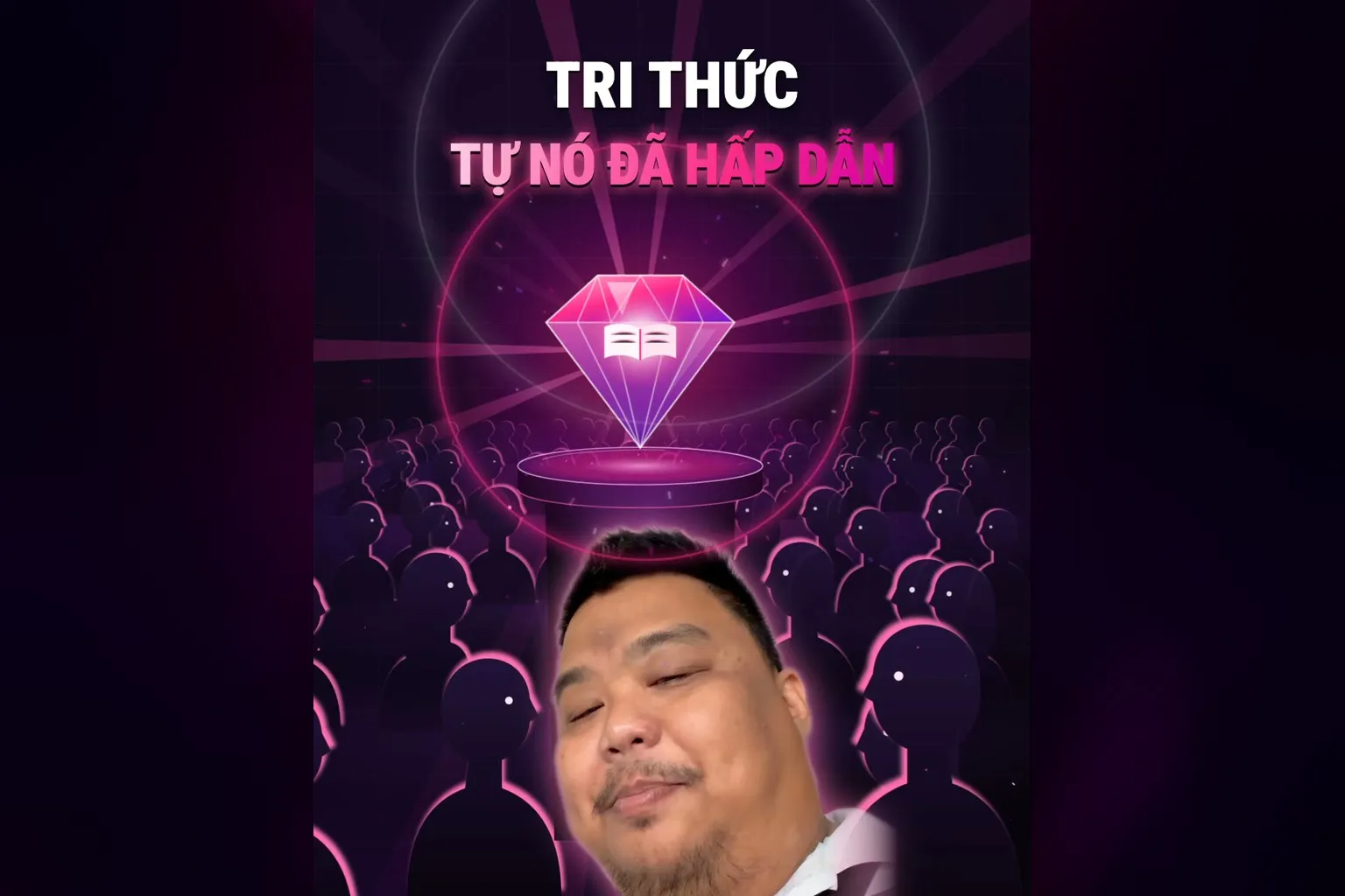 Tri thức nghề tự nó đã hấp dẫn: viên kim cương hình cuốn sách, đám đông vây quanh nhìn