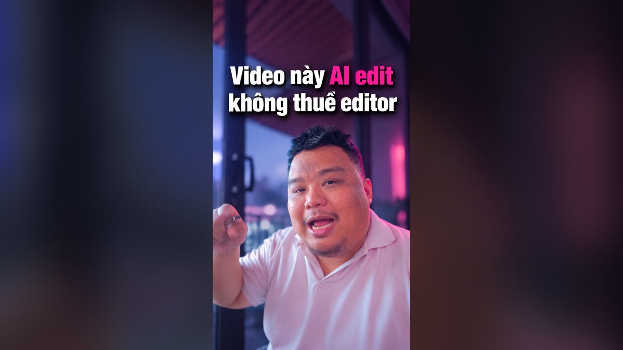 Edit video bằng AI: cái video ngắn mà ae hỏi nè
